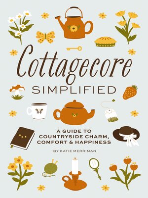 cover image of Cottagecore Simplified